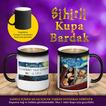 S19-000 Van Gogh ve Mona Lisa Yazılı Sihirli Fincan Kupa Bardak