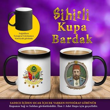 S7889 Osmanlı Tuğrası ve Abdülhamit Sihirli Fincan Kupa Bardak
