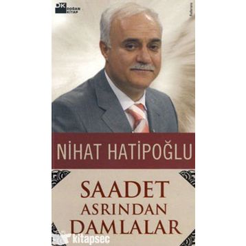 SAADET ASRINDAN DAMLALAR - NIHAT HATİPOĞLU