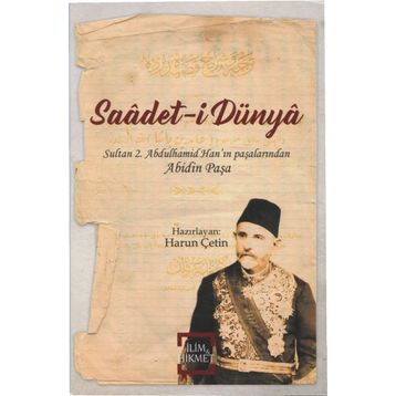 Saadet-i Dünya - Abidin Paşa