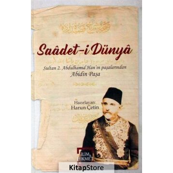 Saadet-i Dünya - Abidin Paşa