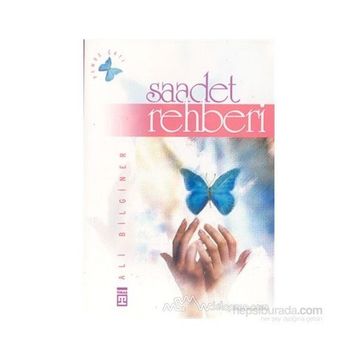 SAADET REHBERI - ALI BILGINER