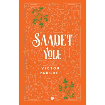 Saadet Yolu Buğday Kitap