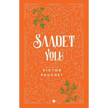 Saadet Yolu Buğday Kitap