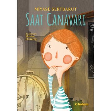 Saat Canavarı - Miyase Sertbarut