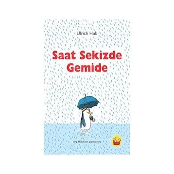 Saat Sekizde Gemide - Ulrich Hub
