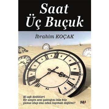 Saat Üç Buçuk - İbrahim Koçak