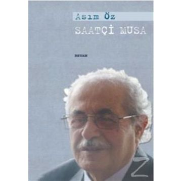 SAATÇİ MUSA - ASIM ÖZ