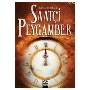 SAATÇİ PEYGAMBER - NECATI GÖKSEL