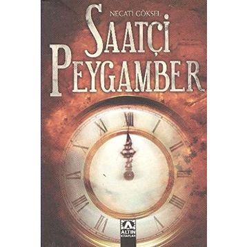 SAATÇİ PEYGAMBER - NECATI GÖKSEL