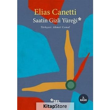 Saatin Gizli Yüreği - Elias Cannetti