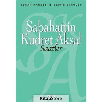 SAATLER - SABAHATTIN KUDRET AKSAL