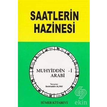 Saatlerin Hazinesi - Muhyiddin Arabi