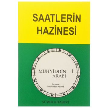 Saatlerin Hazinesi - Muhyiddin Arabi