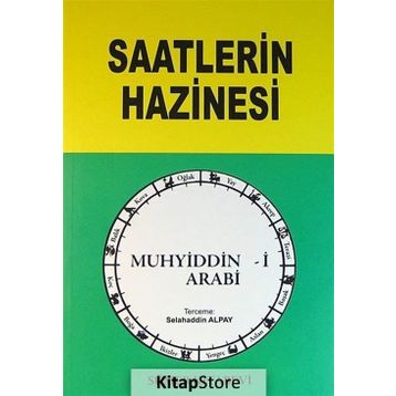 Saatlerin Hazinesi - Muhyiddin Arabi