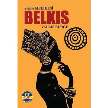 Saba Melikesi Belkıs - Vallis Budge