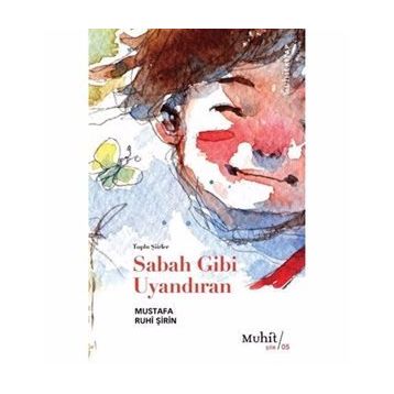 Sabah Gibi Uyandıran - Mustafa Ruhi Şirin