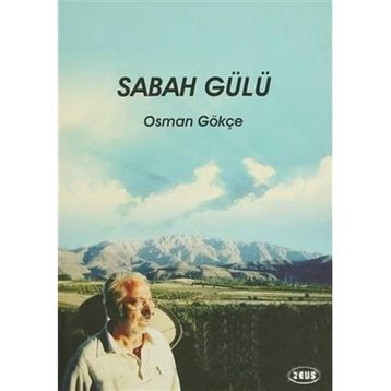 Sabah Gülü - Osman Gökçe