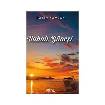 Sabah Güneşi - Rasim Kavlak