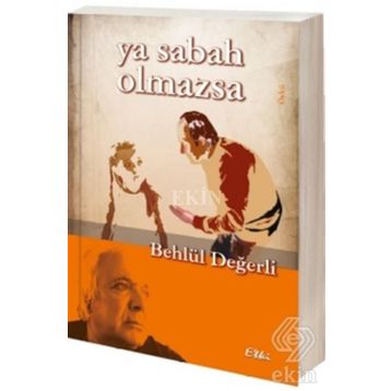 SABAH OLMASIN - TARIK DURSUN KAKINÇ