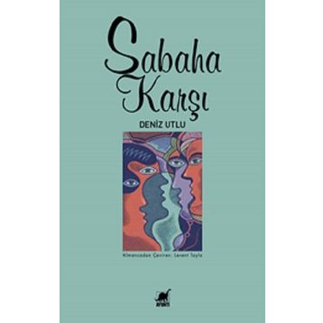 Sabaha Karşı Deniz Utlu