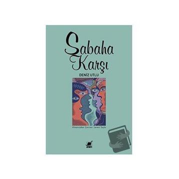 Sabaha Karşı Deniz Utlu