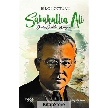 Sabahattin Ali - Birol Öztürk