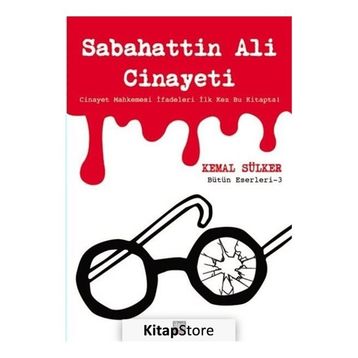Sabahattin Ali Cinayeti - Kemal Sülker