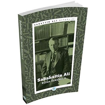 Sabahattin Ali Öyküleri 5 - Sabahattin Ali