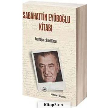 Sabahattin Eyüboğlu Kitabı - Emel Koşar