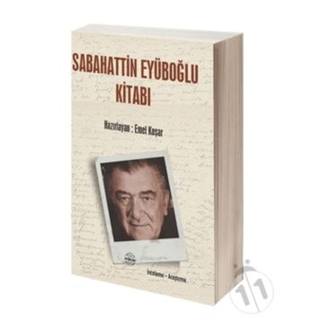 Sabahattin Eyüboğlu Kitabı - Emel Koşar