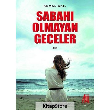 Sabahı Olmayan Geceler - Kemal Akil