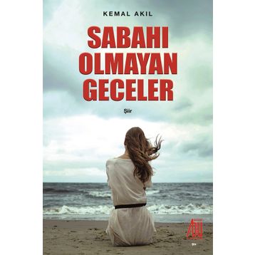 Sabahı Olmayan Geceler - Kemal Akil