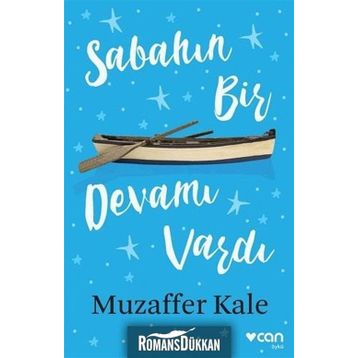 Sabahın Bir Devamı Vardı - Muzaffer Kale