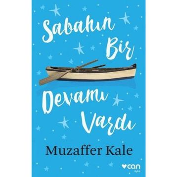 Sabahın Bir Devamı Vardı - Muzaffer Kale