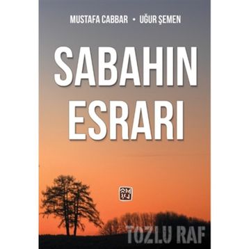 Sabahın Esrarı - Mustafa Cabbar
