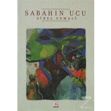 Sabahın Ucu - Sibel Cemali