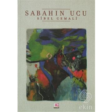 Sabahın Ucu - Sibel Cemali