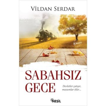 SABAHSIZ GECE - VILDAN SERDAROĞLU