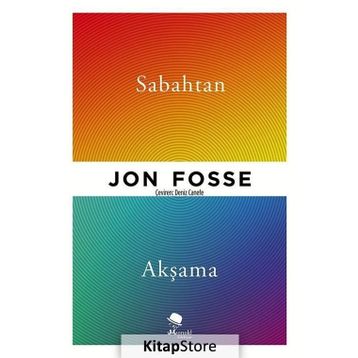 Sabahtan Akşama - Jon Fosse
