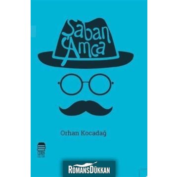 Şaban Amca - Orhan Kocadağ