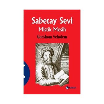SABETAY SEVI - MISTIK MESIH (CILTLI) - GERSHOM SCHOLEM