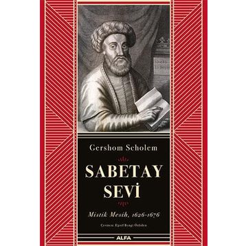 Sabetay Sevi - Mistik Mesih - Gershom Scholem