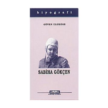 SABIHA GÖKÇEN - GÜVEN ULUKÖSE
