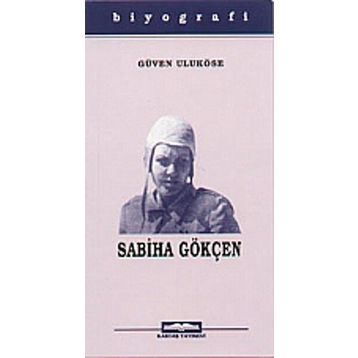 SABIHA GÖKÇEN - GÜVEN ULUKÖSE
