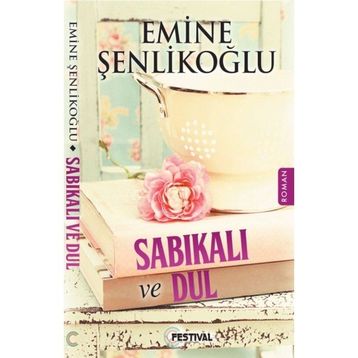 Sabıkalı ve Dul - Emine Şenlikoğlu