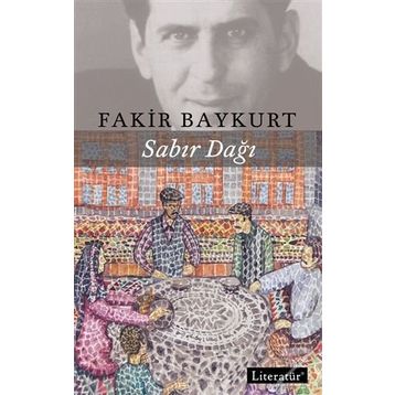 Sabır Dağı - Fakir Baykurt