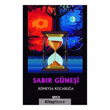Sabır Güneşi - Rümeysa Kocabuğa