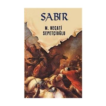 SABIR - MUSTAFA NECATI SEPETÇİOĞLU