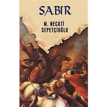 SABIR - MUSTAFA NECATI SEPETÇİOĞLU